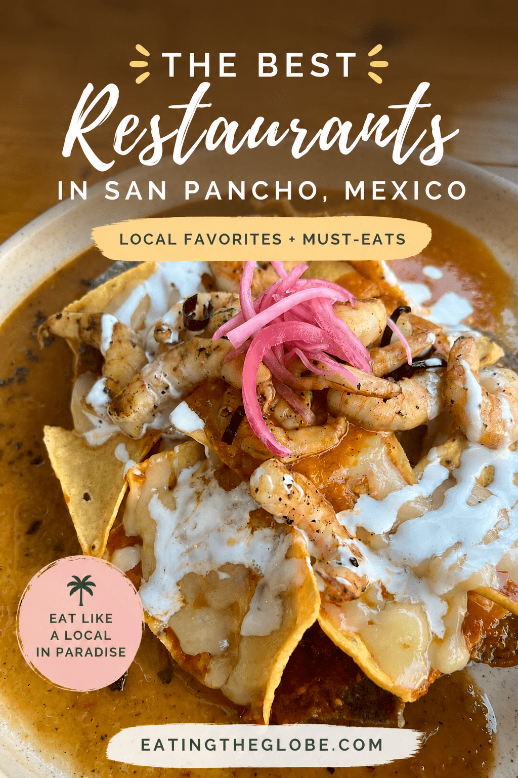 The Best Restaurants in San Pancho, Mexico